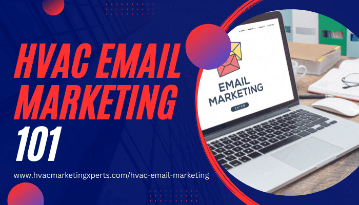 HVAC Email Marketing 101