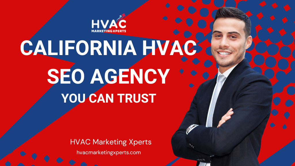 California HVAC SEO AGENCY YOU CAN TRUST