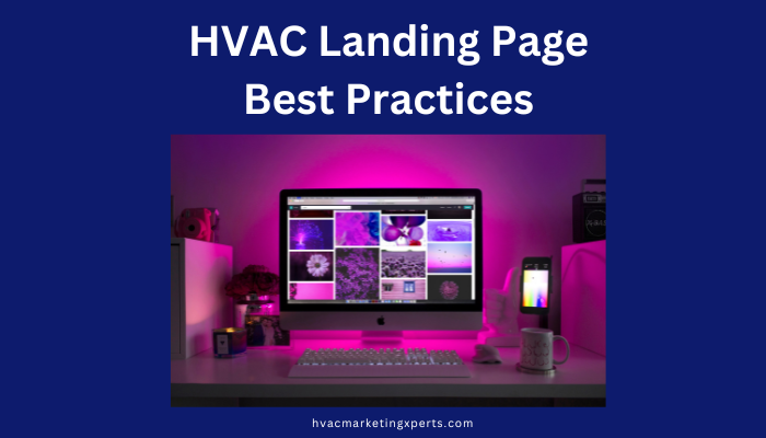 HVAC Landing Page Best Practices