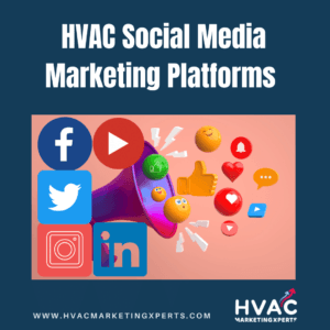 HVAC Social Media Marketing Platforms