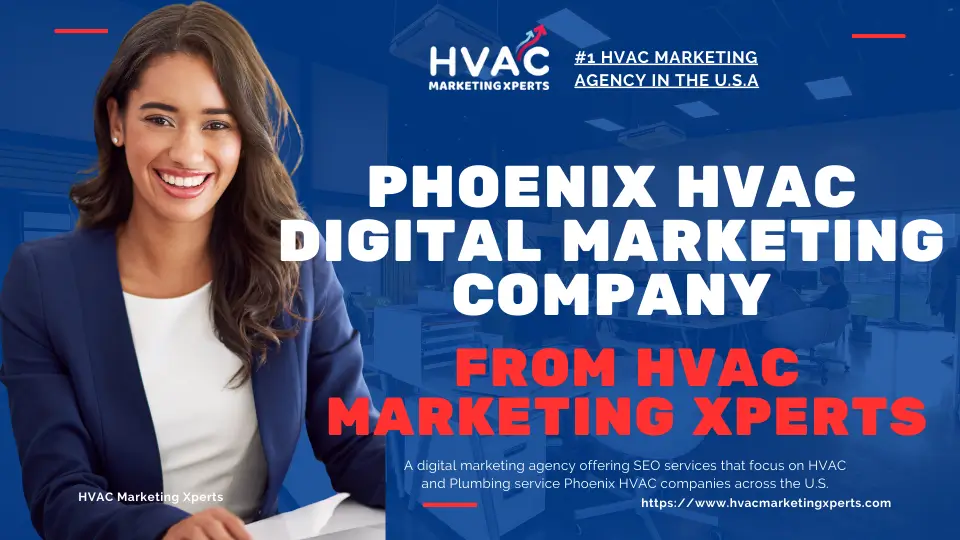 phoenix hvac digital marketing company from HVAC Marketing Xperts